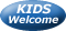 Kids Welcome